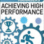 Achieving High Performance (Essential Managers)