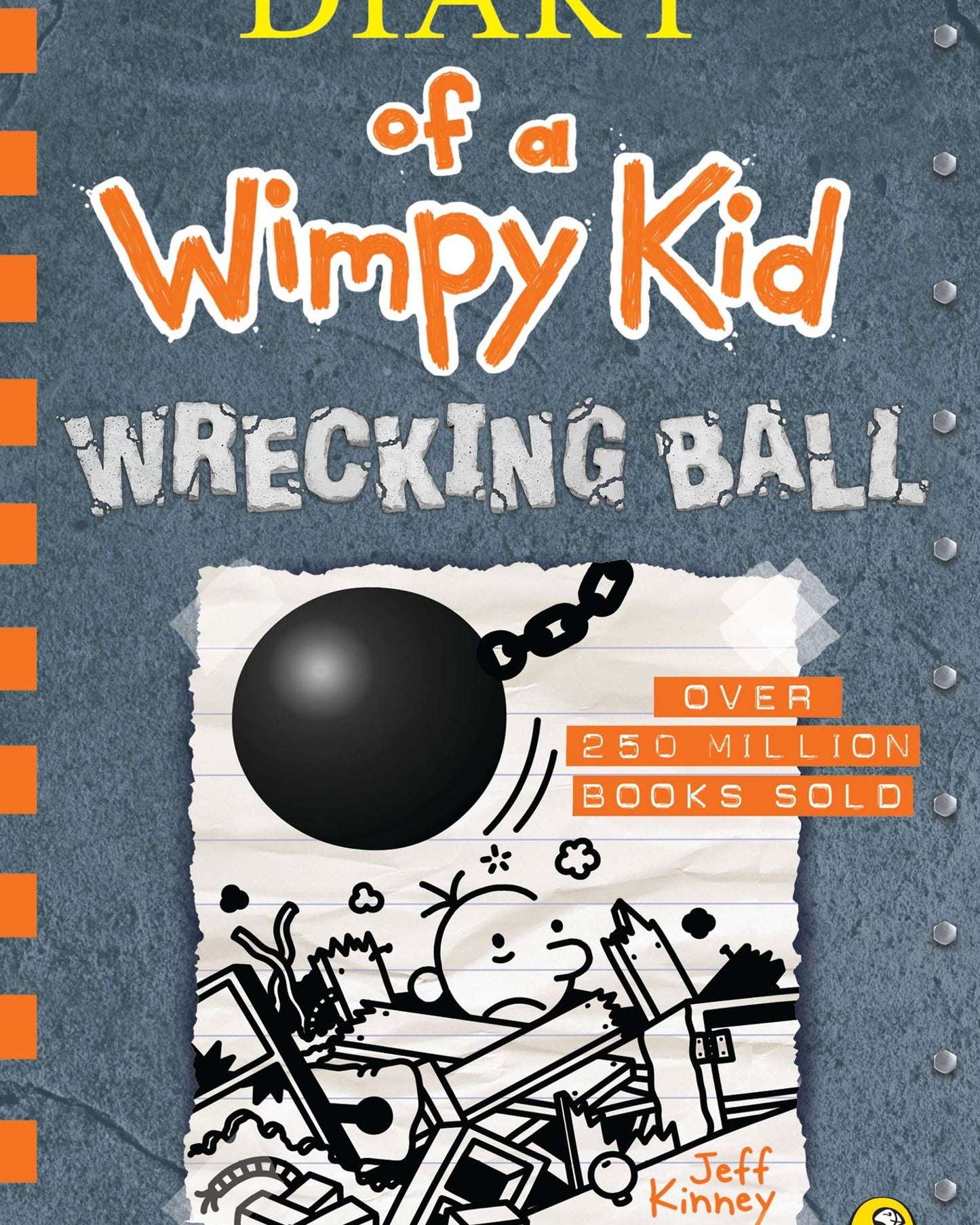 DIARY OF A WIMPY KID: WRECKING BALL (BOOK 14)