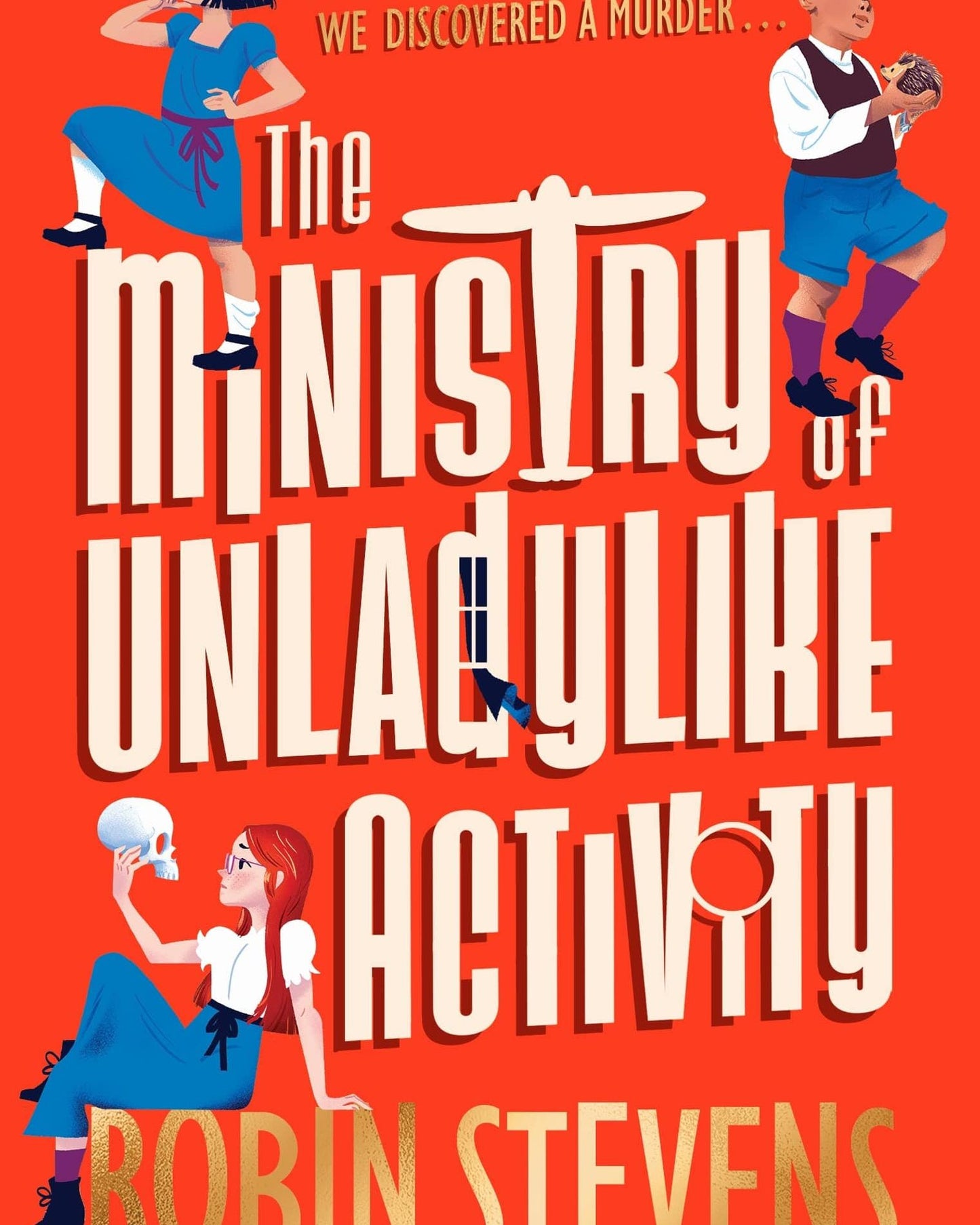 The Ministry Of Unladylike Activity