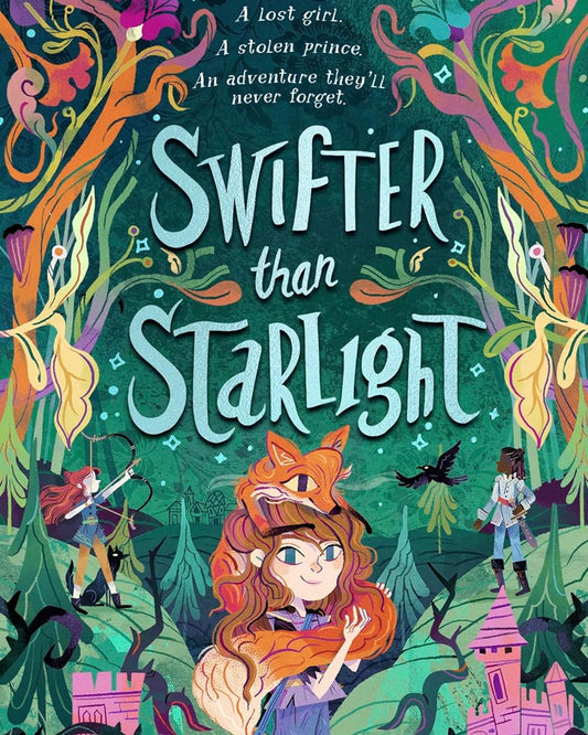 Swifter than Starlight : A Wilder than Midnight Story