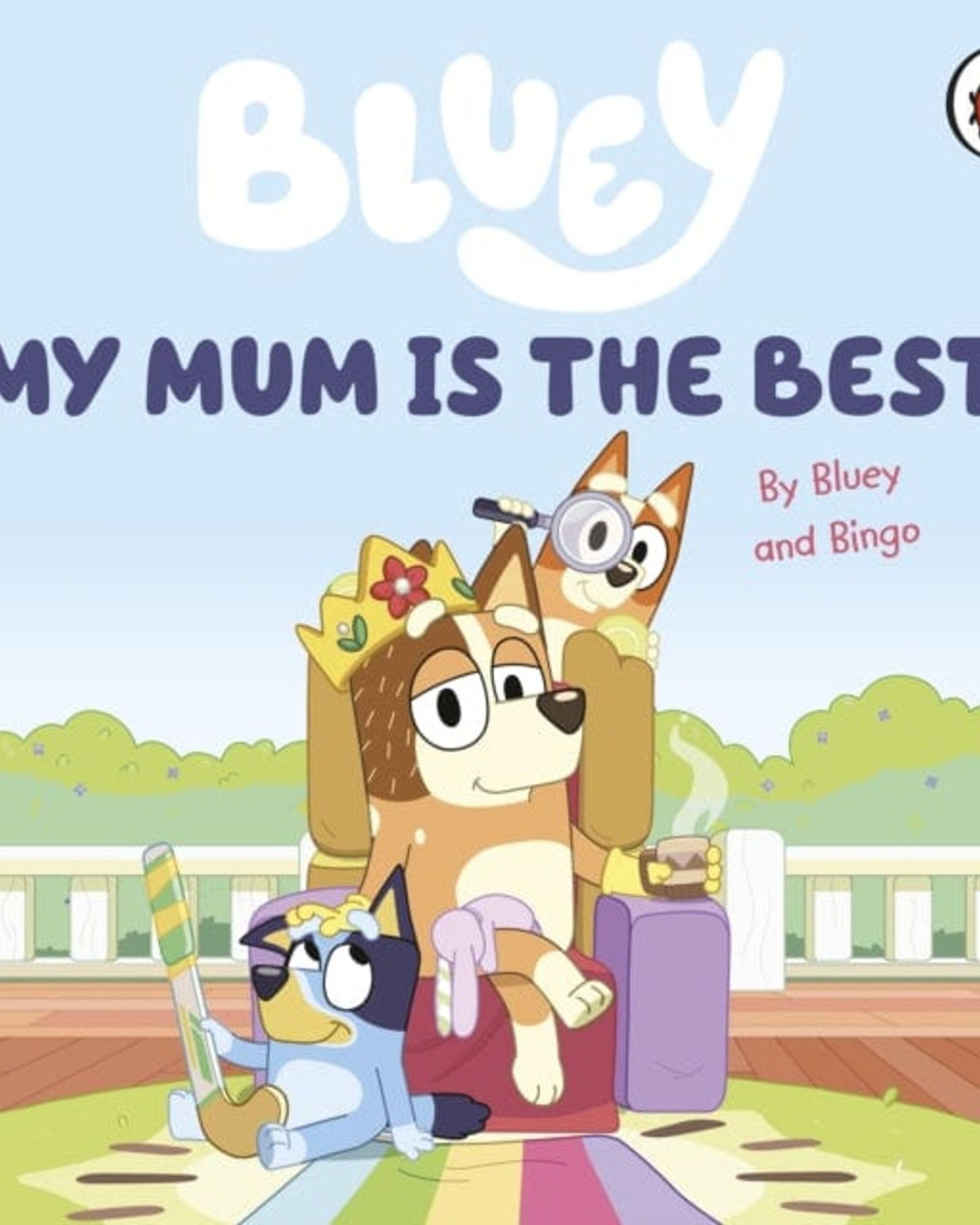 Bluey My Mum Is the Best