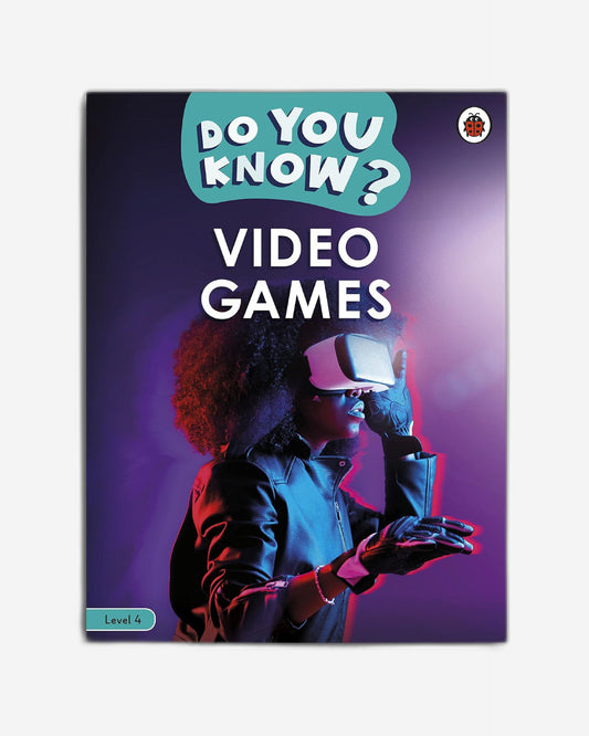 Do You Know? Level 4 – Video Games