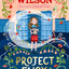 Project Fairy : Discover a brand new magical adventure from Jacqueline Wilson