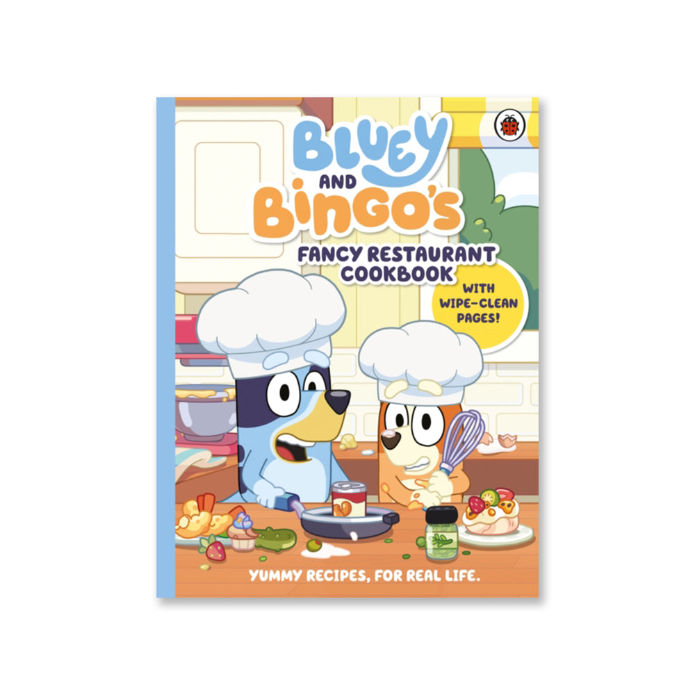 Bluey: Bluey and Bingo’s Fancy Restaurant Cookbook