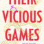 Their Vicious Games