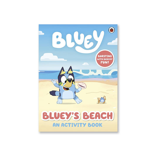 Bluey: Bluey's Beach : An Activity Book