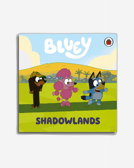 Bluey: Shadowlands