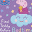 Peppa Pig: Find Teddy Before Bedtime : A lift-the-flap book