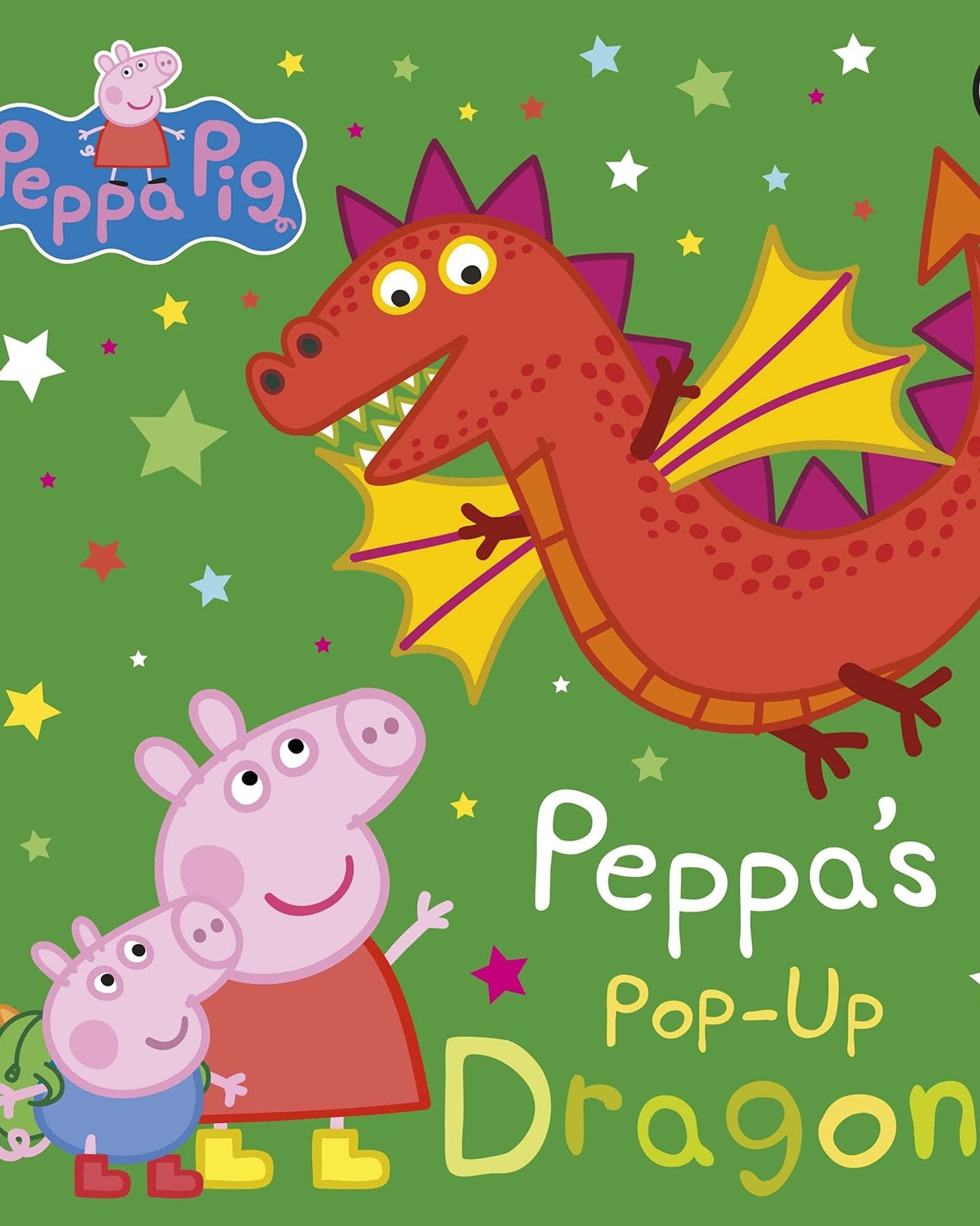 Peppa Pig: Peppa's Pop-Up Dragons: A pop-up book