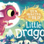 Ten Minutes to Bed Little Dragon