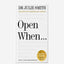 Open When... : A Companion for Life's Twists & Turns