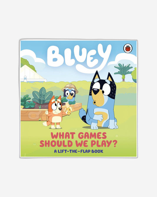 Bluey: What Games Should We Play?: A Lift-the-Flap Book