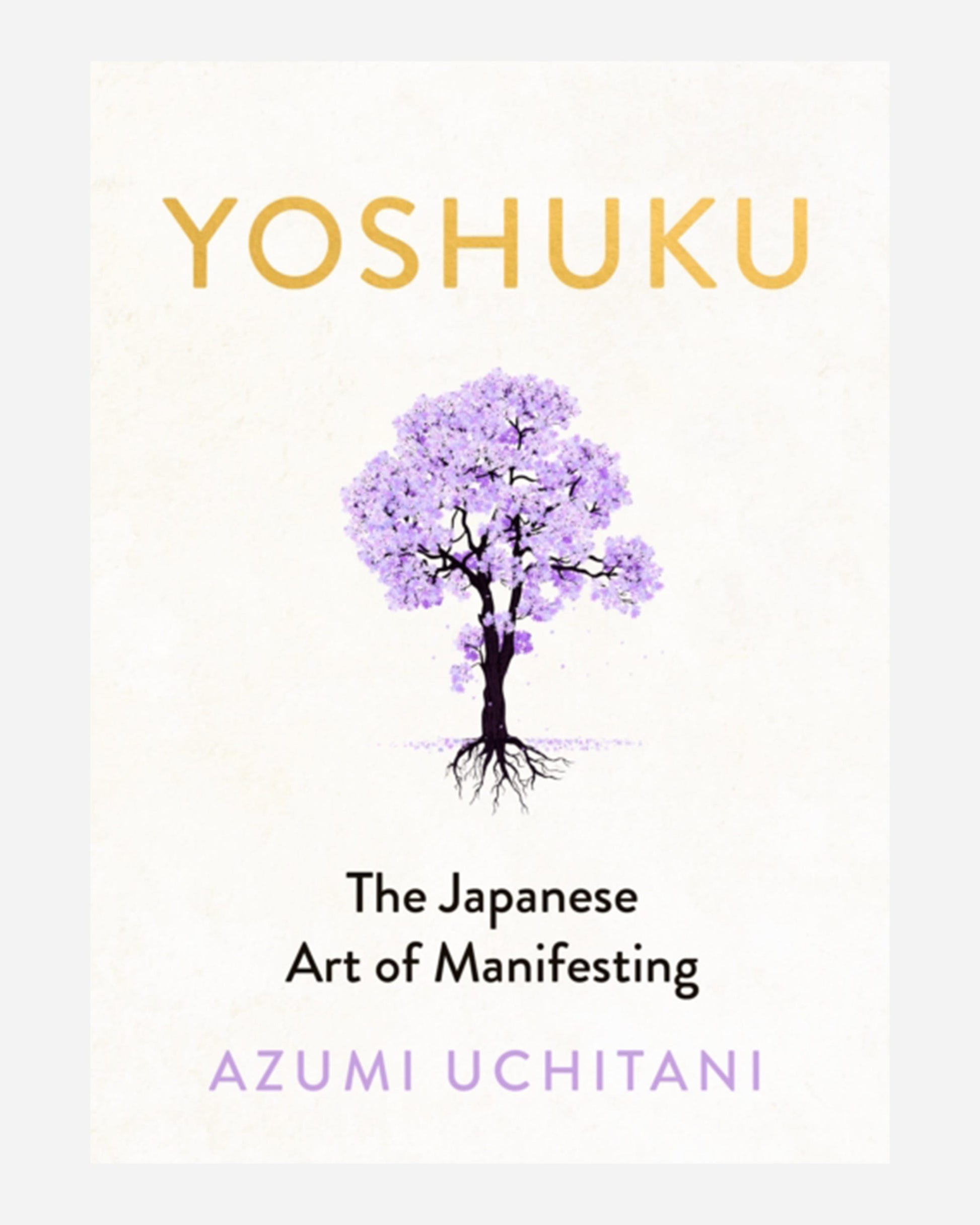 Yoshuku : The Japanese Art of Manifesting