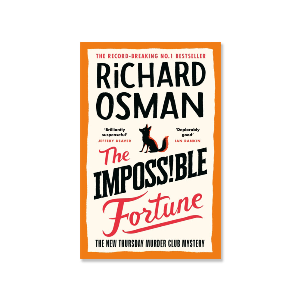 The Impossible Fortune