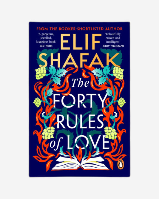 The Forty Rules Of Love
