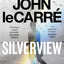 Silverview : The Sunday Times Bestseller
