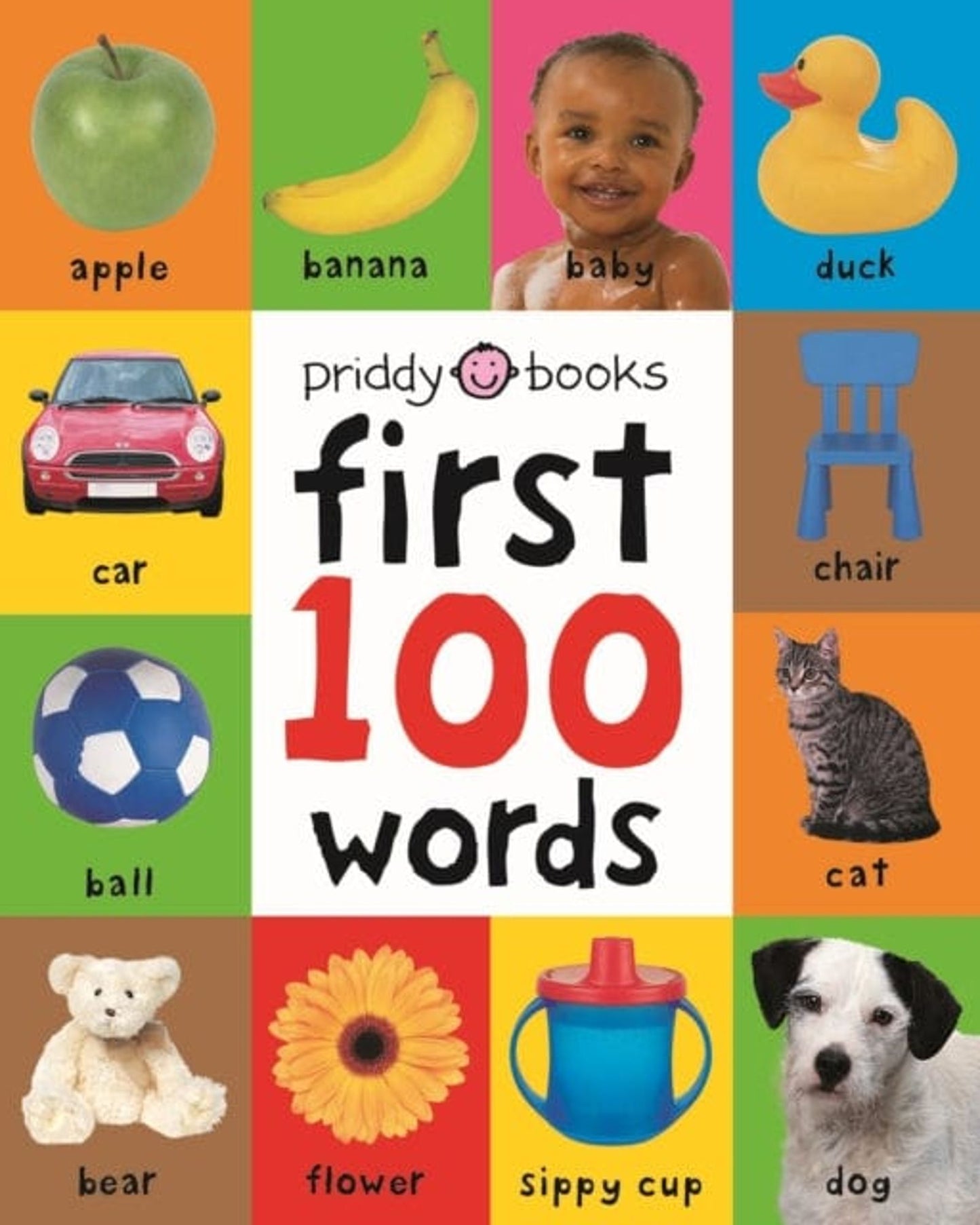 First 100 Words : A Padded Board Book
