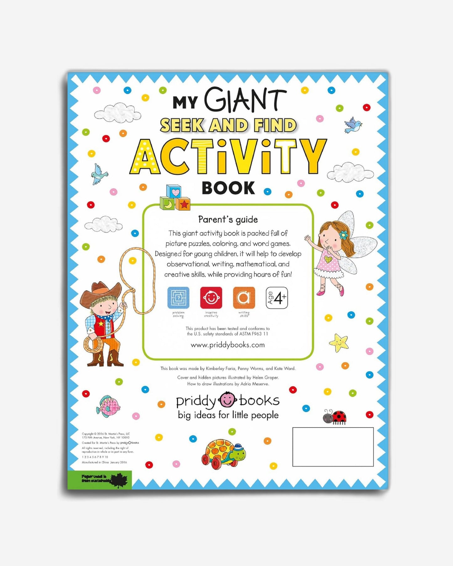 My Giant Seek-and-Find Activity Book: More than 200 Activities: Match It, Puzzles, Searches, Dot-to-Dot, Coloring, Mazes, and More!