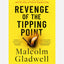 Revenge of the Tipping Point : Overstories, Superspreaders and the Rise of Social Engineering