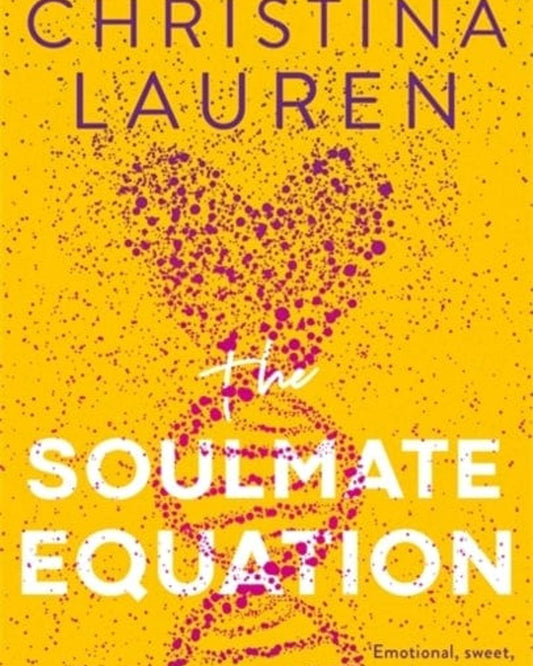 The Soulmate Equation - Christina Lauren