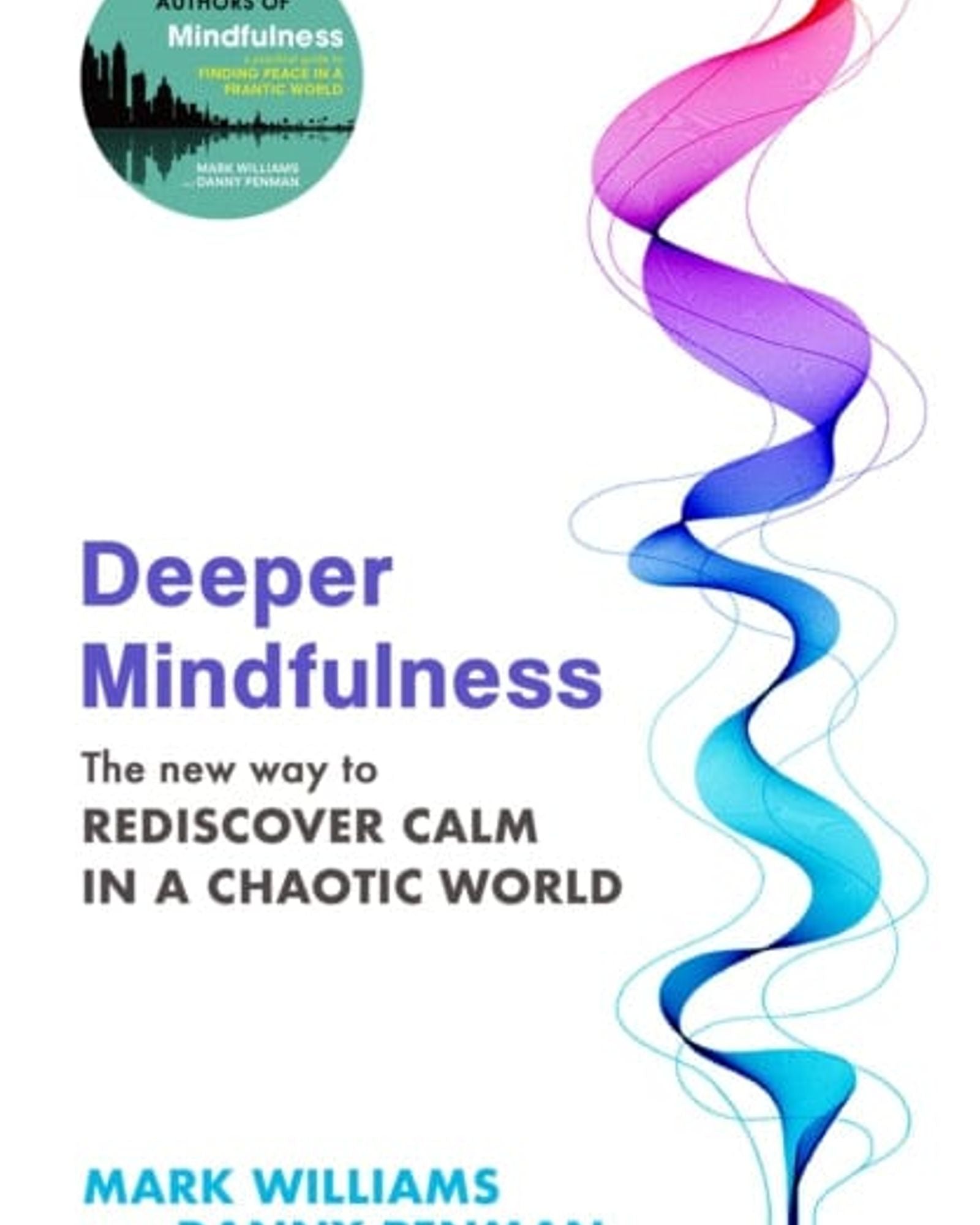 Deeper Mindfulness