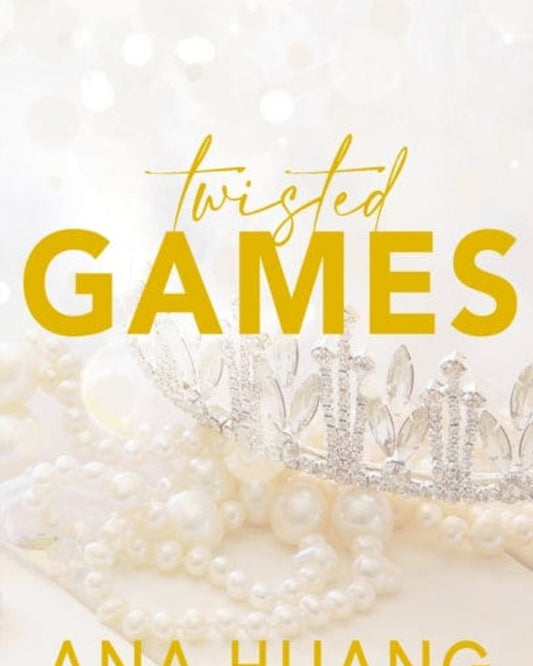 Twisted Games : The Tiktok Sensation! Fall Into A World Of Addictive Romance…