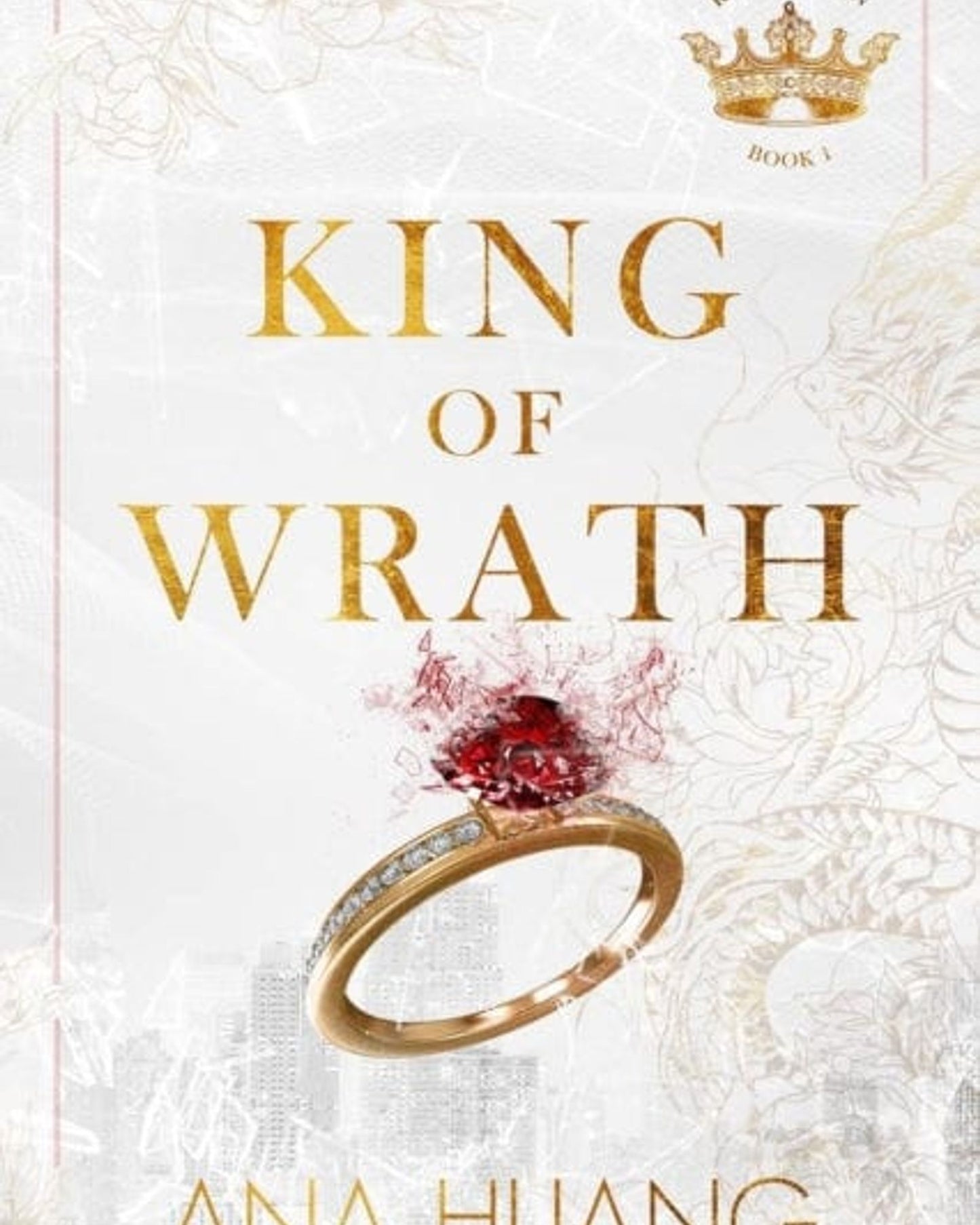 King Of Wrath : From The Bestselling Author Of The Twisted Series