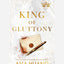 King of Gluttony