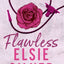 Flawless : The must-read, small-town romance and TikTok bestseller!