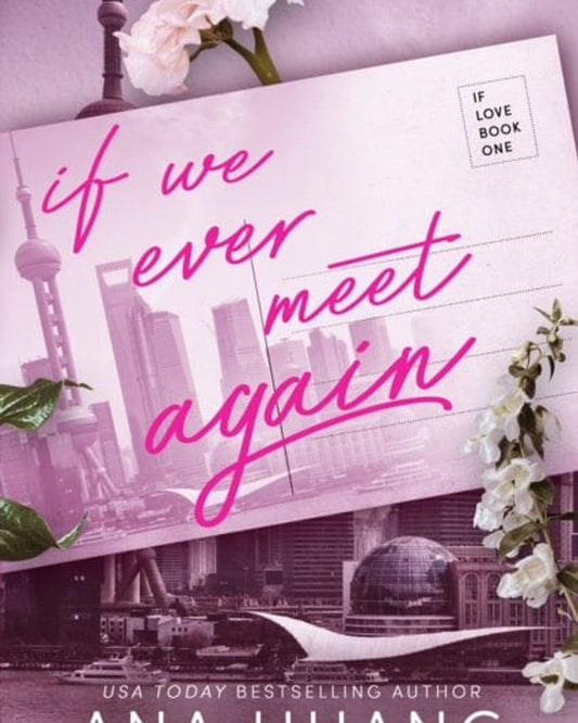 If We Ever Meet Again