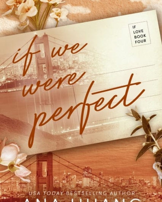 If We Were Perfect