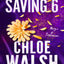 Saving 6 : Epic, emotional and addictive romance from the TikTok phenomenon