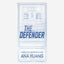The Defender : Deluxe Limited Editio