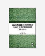 Sustainable Development Goals in the Republic of Korea