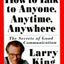How To Talk To Anyone, Anytime, Anywhere