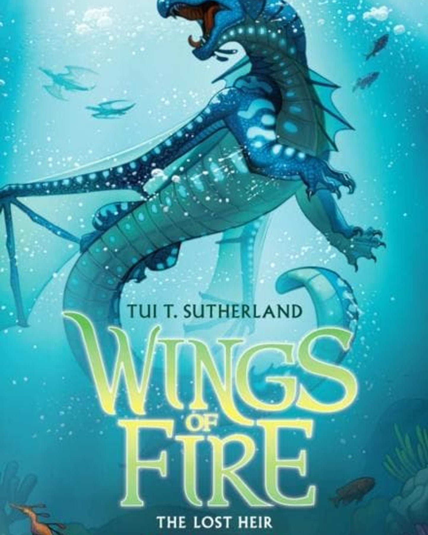 WINGS OF FIRE BOOK TWO: THE LOST HEIR - TUI T. SUTHERLAND