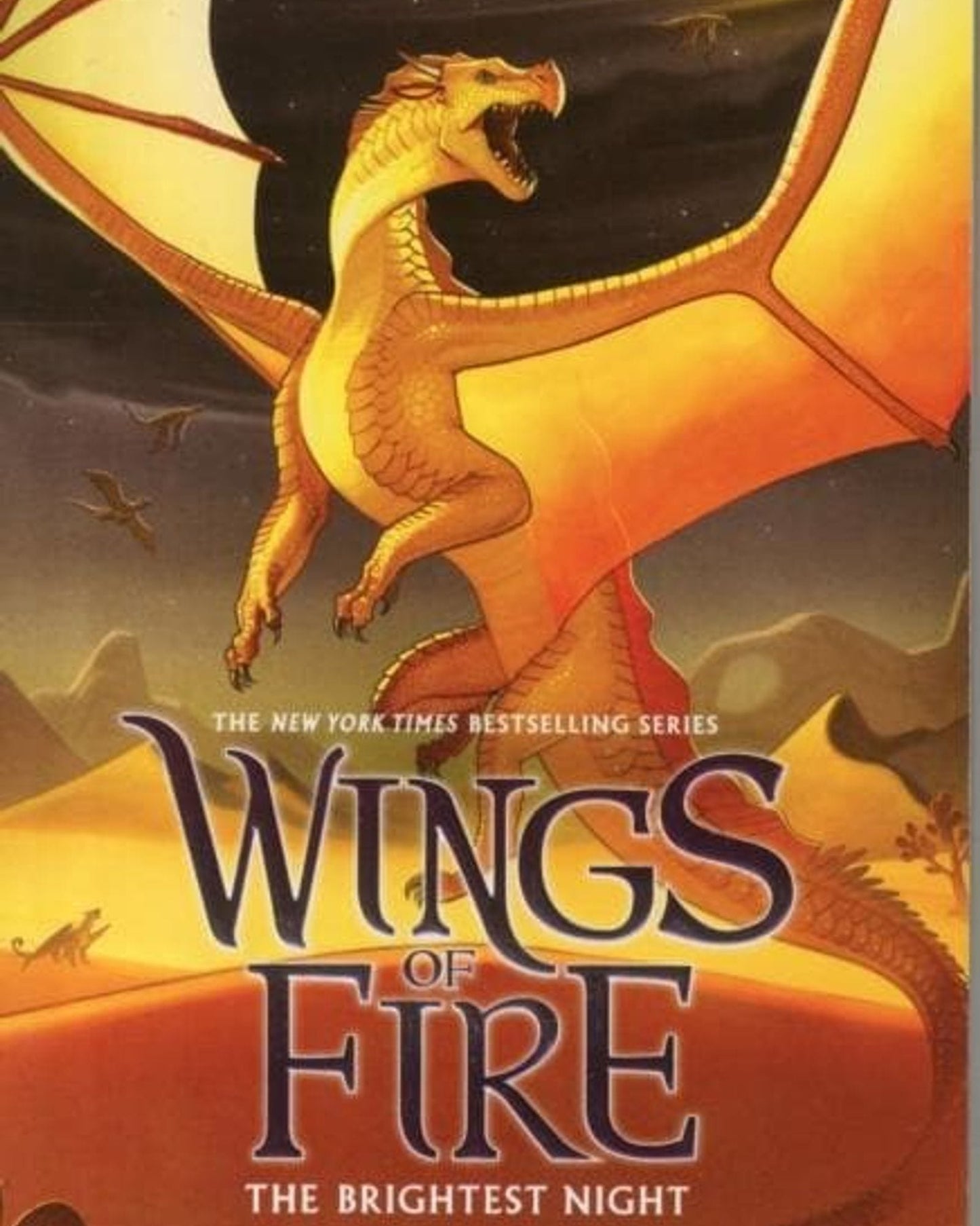 WINGS OF FIRE BOOK FIVE: THE BRIGHTEST NIGHT - TUI T. SUTHERLAND