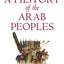 A History Of The Arab Peoples