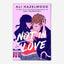 Not in Love