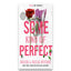 Some Kind of Perfect