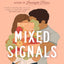 Mixed Signals