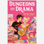 Dungeons and Drama
