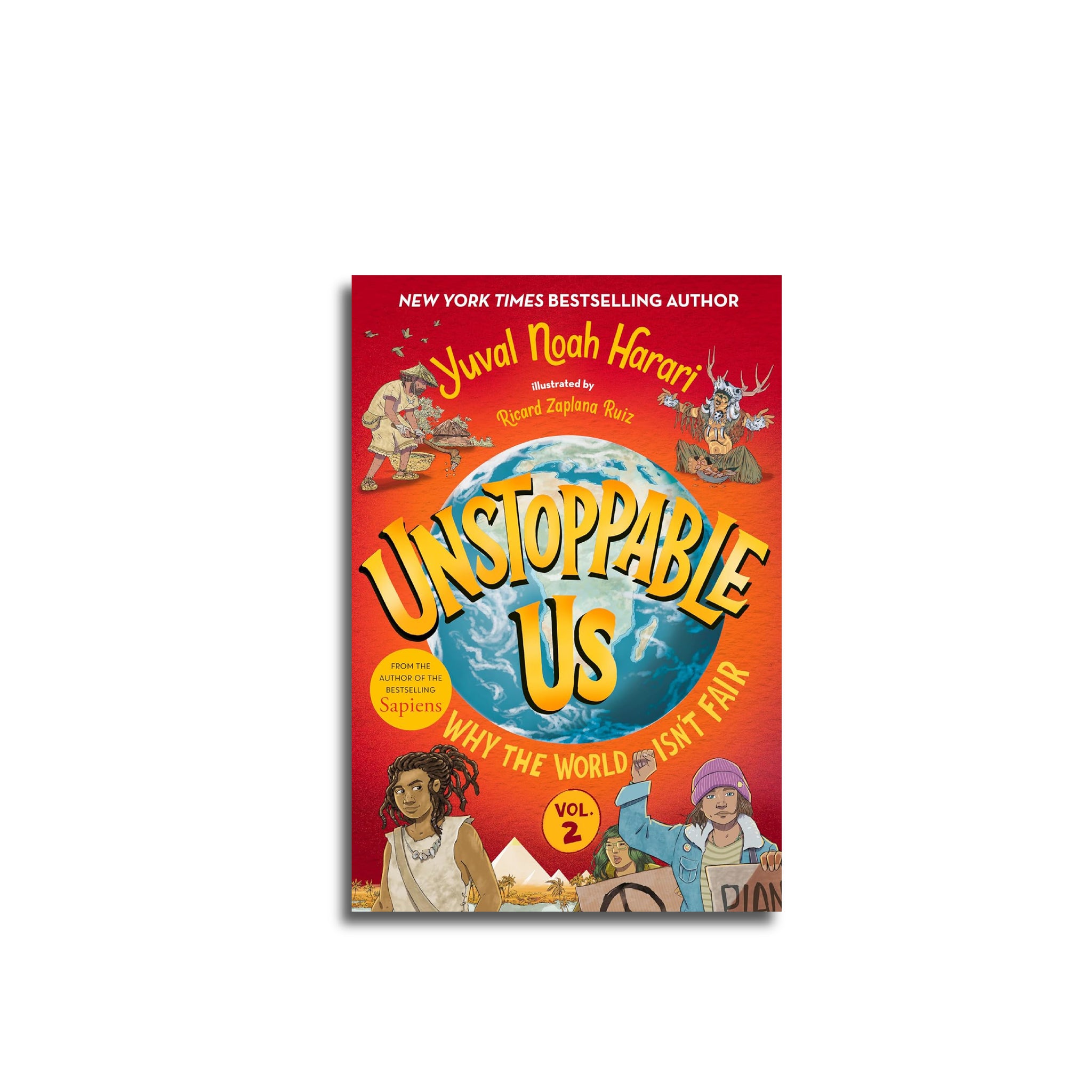 Unstoppable Us, Volume 2: Why the World Isn't Fair