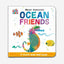 Mister Seahorse's Ocean Friends : A Touch-and-Feel Book