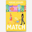 The Match: A Novel 