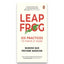 Leapfrog : Six Practices to Thrive at Work