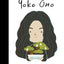 YOKO ONO