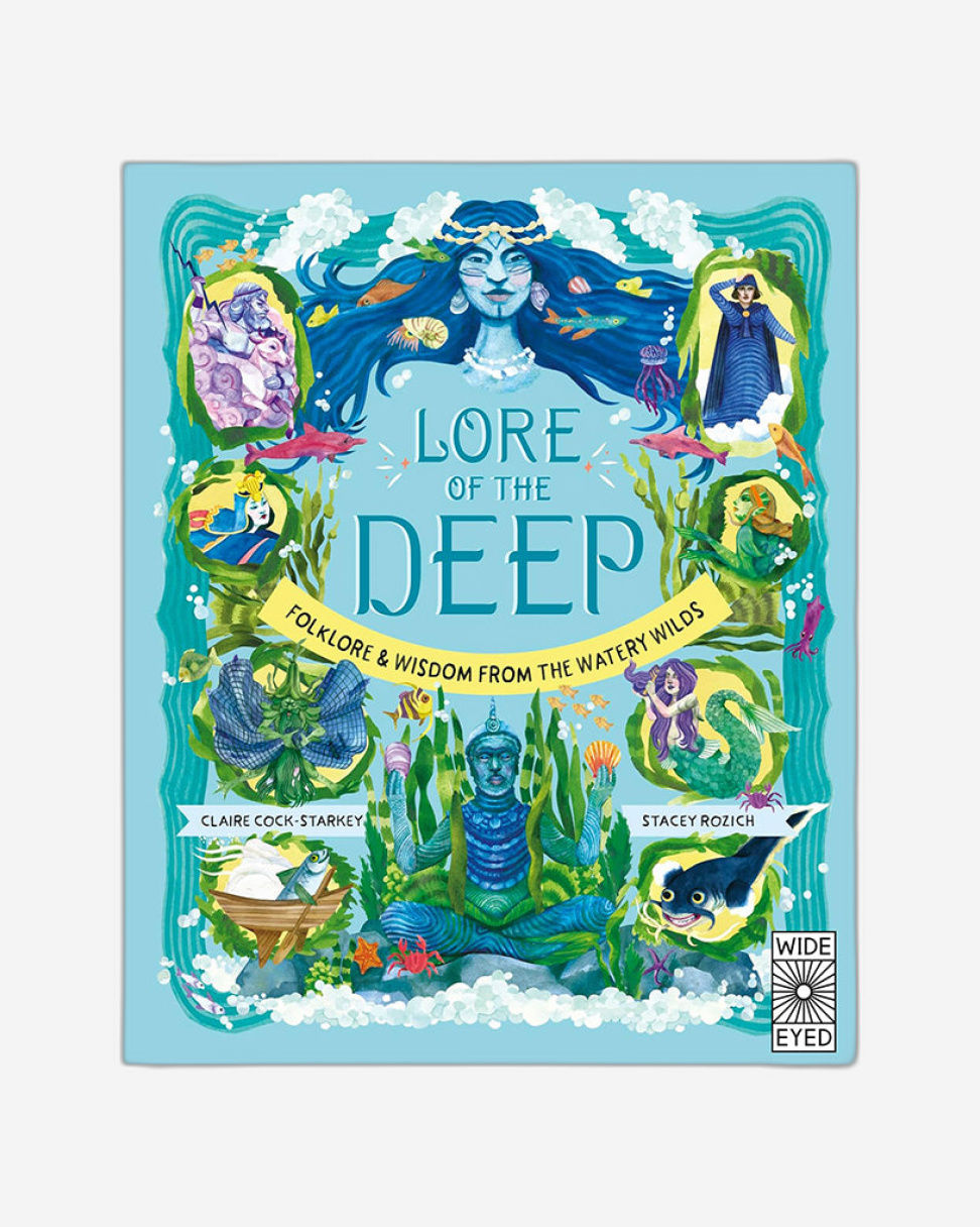 Lore of the Deep : Folklore - Wisdom from the Watery Wilds Volume 4