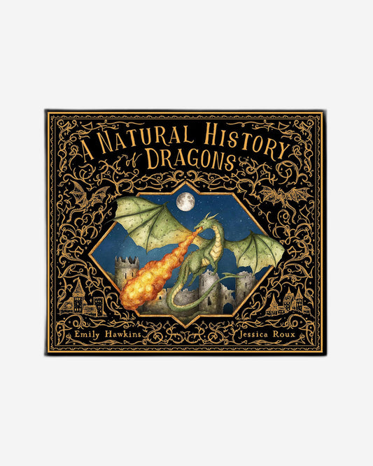 A Natural History of Dragons