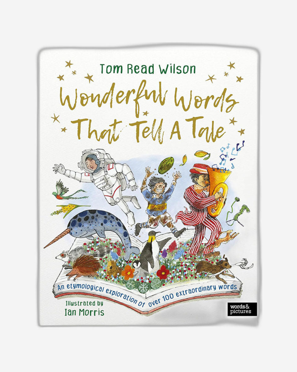 Wonderful Words That Tell a Tale